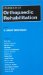  Handbook of Orthopedic Rehabilitation