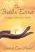 The Buddhic Essence: Ten Stages to Becoming a Buddha