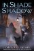  In Shade and Shadow