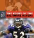 The Story of the Baltimore Ravens