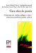  Cien Anos De Poesia: 53 Poemas En Cataln, Gallego Y Vasco, Estructuras PoTticas, Pautas Crfticas