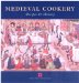  Medieval Cookery: Recipes and History