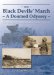 The Black Devils March: A Doomed Odyssey  The 1st Polish Armoured Division 1939-1945
