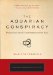 The Aquarian Conspiracy: Personal and Social Transformation in Our Time