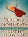  Persona Non Grata: A Novel of the Roman Empire, Library Edition