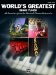  World's Greatest Show Tunes: 46 Favorites from the Musical Theatre Repertoire