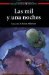 Las mil y una noches/ A Thousand and One Nights