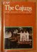 The Cajuns: From Acadia to Louisiana