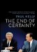 The End of Certainty: Power, Politics, and Business in Australia