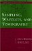  Sampling, Wavelets, and Tomography