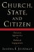  Church, State and Citizen: Christian Approaches to Political Engagement