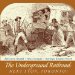  Underground Railroad: Next Stop Toronto