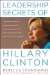  Leadership Secrets of Hillary Clinton