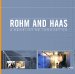  Rohm and Haas: A Century of Innovation
