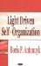  Light Driven Self-Organization