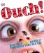  Ouch!: How Your Body Makes It Through a Very Bad Day