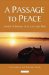 A Passage to Peace: Global Solutions from East and West