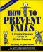  How to Prevent Falls: A Comprehensive Guide to Better Balance