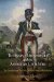  Toussaint Louverture and the American Civil War: The Promise and Peril of a Second Haitian Revolution
