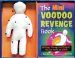 The Mini Voodoo Revenge