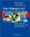  Crisis Management in Acute Care Settings: Human Factors and Team Psychology in a High Stakes Environment