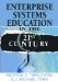  Enterprise Systems Education in the 21st Century