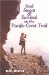  Soul, Sweat and Survival on the Pacific Crest Trail