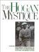 The Hogan Mystique