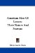  American Men of Letters: Their Nature and Nurture