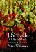  J.S. Bach: A Life in Music