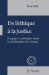  De L'ethique ? La Justice: Langage Et Politique Dans La Philosophie De Levinas