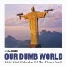 The Onion Our Dumb World 2009 Calendar: Of the Planet Earth