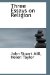  Three Essays on Religion