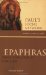  Epaphras: Paul's Educator at Colossae