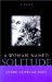 A Woman Named Solitude
