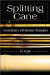  Splitting Cane: Conversations With Bamboo Rodmakers