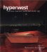  Hyperwest: American Residential Architecture on the Edge