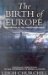  Birth of Europe