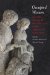  Occupied Women: Gender, Military Occupation, and the American Civil War