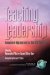  Reinventing Leadership: Innovative Approaches for the 21st Century