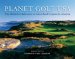  Planet Golf USA: The Definitive Reference to Great Golf Courses in America