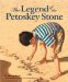 The Legend of the Petoskey Stone