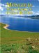  Mongolia: Nomad Empire of the Eternal Blue Sky