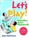  Let's Play: Promoting Active Playgrounds