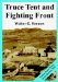  Truce Tent And Fighting Front: United States Army in the Korean War