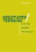  Negotiated Terrains