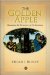 The Golden Apple: Changing the Structure of Civilization