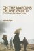  On the Margins of the World: The Refugee Experience Today
