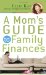 A Mom's Guide to Family Finances