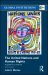 The United Nations and Human Rights: A Guide for a New Era